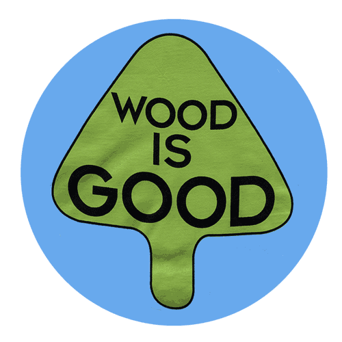 Wood is Good